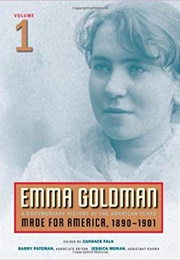 Emma Goldman: A Documentary History of the American Years (Emma Goldman)
