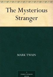The Mysterious Stranger (Mark Twain)