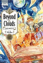 Beyond the Clouds, Vol. 2 (Nicke)