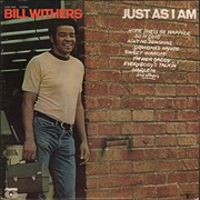Bill Withers - Just as I Am