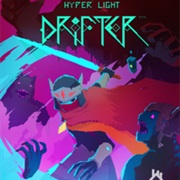 Hyper Light Drifter