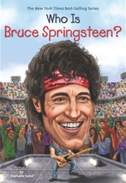 Who Is Bruce Springsteen? (Stephanie Sabol)
