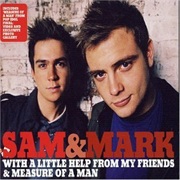 Sam &amp; Mark - With a Little Help From My Friends