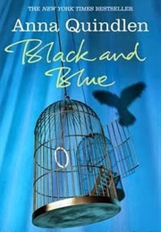 Black and Blue (Anna Quindlen)