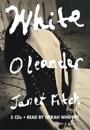 White Orleander (Janet Fitch)