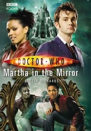 Martha in the Mirror (Justin Richards)