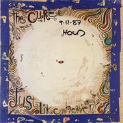 The Cure - Just Like Heaven