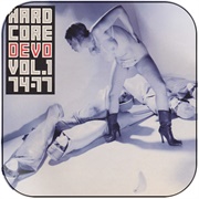 Devo - Hardcore Devo, Vol. 1: 74-77