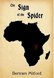 The Sign of the Spider (Bertram Mitford)
