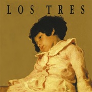 Los Tres - La Espada Y La Pared