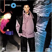 Jeffrey Osborne - Stay With Me Tonight (1983)
