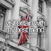 Visit Britain With My Best Friend