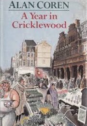 A Year in Cricklewood (Alan Coren)