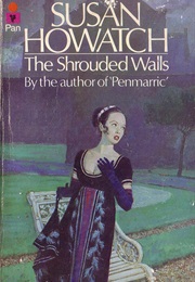 The Shrouded Walls (Susan Howatch)