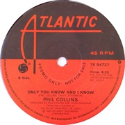Phil Collins - Only You Know and I Know