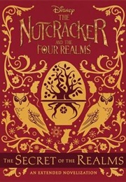 The Nutcracker and the Four Realms (Walt Disney Company)