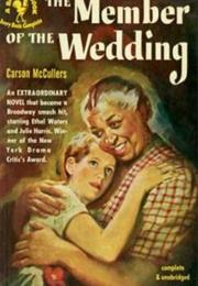 Carson McCullers: The Member of the Wedding
