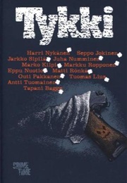 Tykki (Harri Nykänen, Markku Ropponen)