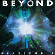 Beyond - Reassemble