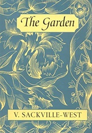 The Garden (Vita Sackville-West)