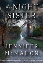 The Night Sister (Jennifer McMahon)