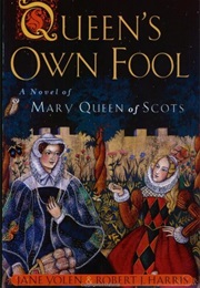 Queen&#39;s Own Fool (Jane Yolen)
