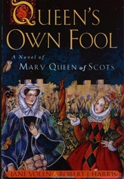 Queen's Own Fool (Jane Yolen)