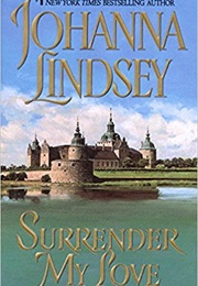 Surrender My Love (Johanna Lindsey)
