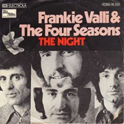 Frankie Valli &amp; the Four Seasons, the Night