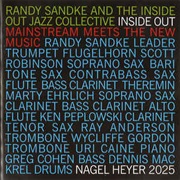 Randy Sandke and the Inside Out Jazz Collective ‎– Inside Out - Mainstream Meets the New Music