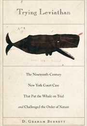 Trying Leviathan (D. Graham Burnett)
