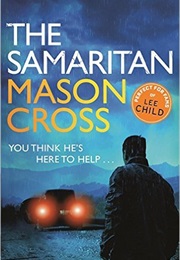 The Samaritan (Mason Cross)