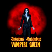Vampire Queen (Inkubus Sukkubus)