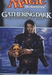 The Gathering Dark