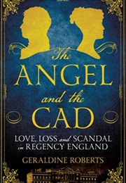 The Angel and the Cad (Geraldine Roberts)