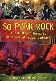 So Punk Rock (Micol Ostow)