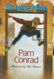 Staying Nine (Pam Conrad)