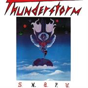 THUNDERSTORM "S.N.A.F.U."