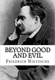 Beyond Good and Evil (Friedrich Nietzsche)