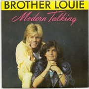 Brother Louie - Modern Talking