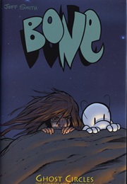 Bone Vol. #7: Ghost Circles (Jeff Smith)