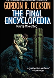 The Final Encyclopedia (Gorden R. Dickson)