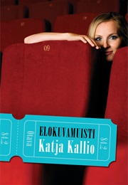 Elokuvamuisti (Katja Kallio)