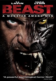 Beast: A Monster Among Men (2013)