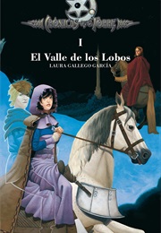 El Valle De Los Lobos (Laura Gallego)