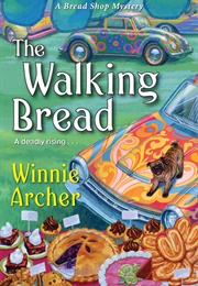 The Walking Bread (Winnie Archer)