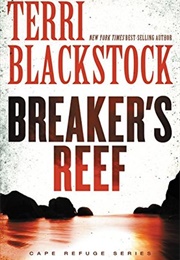 Breaker's Reef (Cape Refuge #4) (Terri Blackstock)