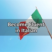 Become Fluent in Italian