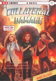 Collateral Damage (Taylor Simonds)