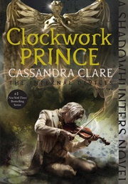 Clockwork Prince (Cassandra Clare)